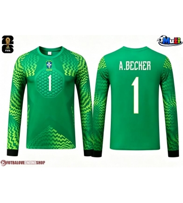Brazílie Alisson Becker #1 Brankář Venkovní Dres MS 2026 Dlouhým Rukávem